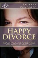 Happy Divorce 148181897X Book Cover