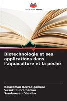 Biotechnologie et ses applications dans l'aquaculture et la pêche 6207343832 Book Cover