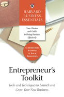 Entrepreneur's Toolkit: Tools and Techniques to Launch and Grow Your New Business (Harvard Business Essentials) 1591394368 Book Cover
