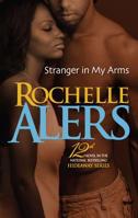 Stranger In My Arms (Arabesque) 0373830084 Book Cover