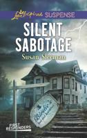 Silent Sabotage 0373447590 Book Cover