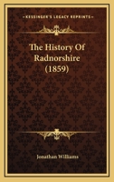 The History of Radnorshire (Anti-Classics of Surrealism) 1166317102 Book Cover