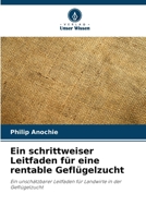 Ein schrittweiser Leitfaden für eine rentable Geflügelzucht (German Edition) 6208030889 Book Cover