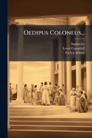 Oedipus Coloneus... 1271716496 Book Cover