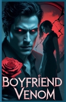 Boyfriend Venom B0F62BPBCW Book Cover