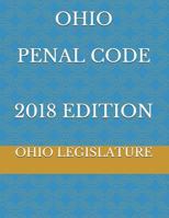Ohio Penal Code 2018 Edition 1717959679 Book Cover