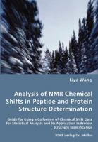 Analysis of NMR Chemical Shifts in Peptide and Protein Structure Determination 3836457733 Book Cover