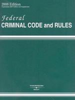 Federal Criminal Code and Rules, 2012 ed. 0314949801 Book Cover
