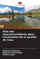 Rôle des macroinvertébrés dans l'évaluation de la qualité de l'eau (French Edition) 6208631920 Book Cover