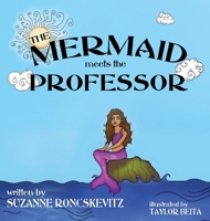 The Mermaid Meets the Professor 1966675712 Book Cover