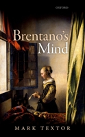 Brentano's Mind 0199685479 Book Cover