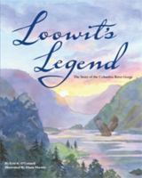 Loowit's Legend: The Story of the Columbia River Gorge 0983608504 Book Cover