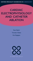 Cardiac Electrophysiology and Catheter Ablation 0199550182 Book Cover