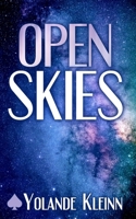 Open Skies 1946316393 Book Cover