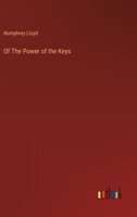 Of The Power of the Keys 3368187872 Book Cover