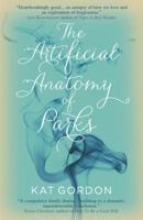 The Artificial Anatomy of Parks 1785079867 Book Cover