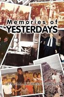 Memories of Yesterdays 1450004857 Book Cover
