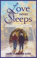 Love Never Sleeps 1571743251 Book Cover