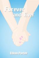 Forever and Ever 1480941484 Book Cover