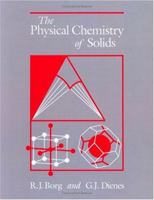 The Physical Chemistry of Solids 012118420X Book Cover