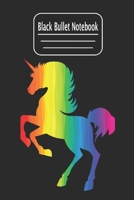 Black Bullet Notebook: Rainbow Unicorn Black Page Journal Imprinted with Isometric White Dots -- Perfect Black Paper Sketchbook and Scrapbook -- Non Lined Black Paper -- Colorful Unicorn Designs 1670015548 Book Cover