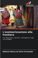 L'ossimorizzazione alla frontiera (Italian Edition) 6208499119 Book Cover