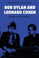 Dylan and Cohen: Poets of Rock and Roll 0826459811 Book Cover