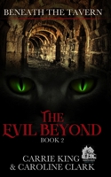 The Evil Beyond B084DGWJ19 Book Cover