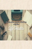 Life Hacks: Any Procedure or Action That Solves a Problem: Life Hacks Day-by-Day B08ZVY3SQZ Book Cover