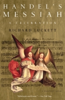 Handel's Messiah: A Celebration 0151384371 Book Cover