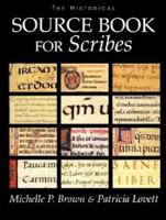 The Historical Sourcebook for Scribes 0802047203 Book Cover