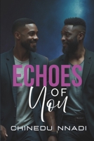 ECHOES OF YOU B0F88J4KK9 Book Cover