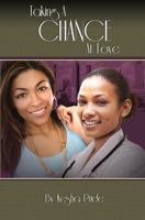 Taking a Chance at Love 0615410782 Book Cover
