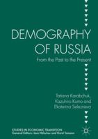 Demography of Russia: From the Past to the Present 1137518499 Book Cover