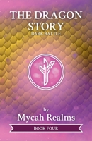 The Dragon Story: Dark Battle B0GJ5B42YW Book Cover