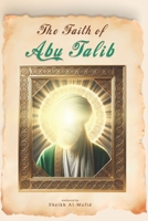 The Faith of Abu Talib B0F55NNXZK Book Cover