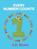 Every Number Counts: Numbers at Play B08924FJB8 Book Cover
