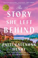 The Story She Left Behind: A Novel 1668011875 Book Cover