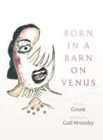 Born in a Barn on Venus 1964295076 Book Cover
