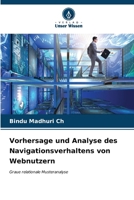 Vorhersage und Analyse des Navigationsverhaltens von Webnutzern (German Edition) 6206905454 Book Cover