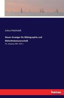Neuer Anzeiger Fur Bibliographie Und Bibliothekwissenschaft 3741118435 Book Cover