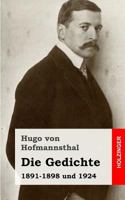 Die Gedichte 1891-1898 / Die Gedichte 1924 (Großdruck) 1482579936 Book Cover