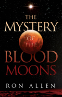 The Mystery of the Blood Moons 1629984884 Book Cover