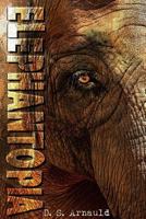 Elephantopia 1491077115 Book Cover
