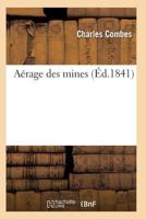 AA(C)Rage Des Mines 2011929148 Book Cover