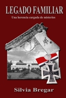 Legado familiar: Una herencia cargada de misterios (Spanish Edition) B0CK3MYGNS Book Cover