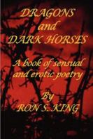 Dragons and Dark Horses 1847990096 Book Cover