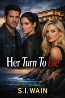 Her Time To Lie B0GR7XD22G Book Cover
