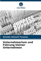 Unternehmertum und Führung kleiner Unternehmen (German Edition) 6630097491 Book Cover