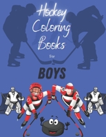 Hockey Coloring Books For Boys B08RYK63R3 Book Cover